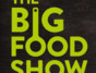 The BIG Food Show